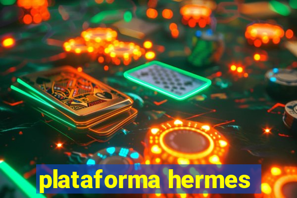 plataforma hermes